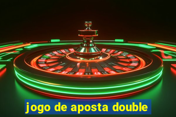 jogo de aposta double